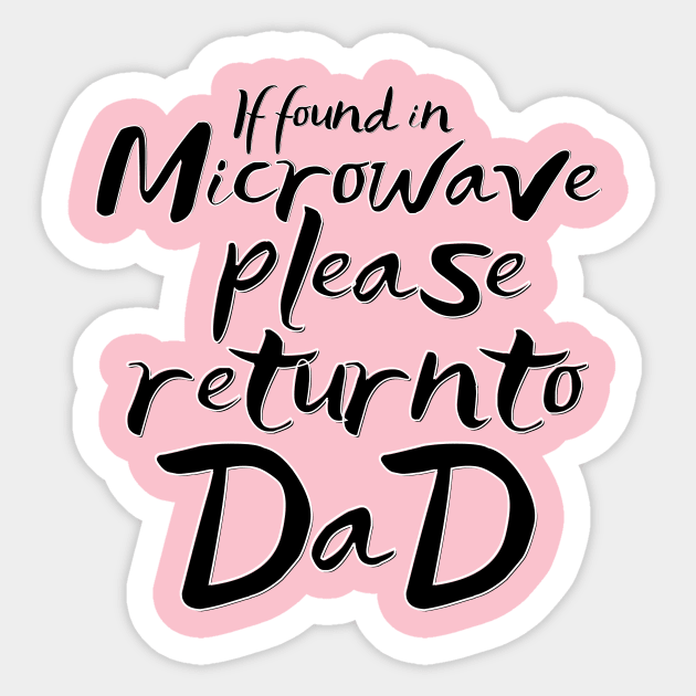 return to Dad Sticker by Mendozab Angelob
